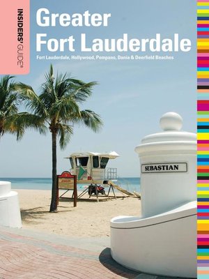 cover image of Insiders' Guide&#174; to Greater Fort Lauderdale